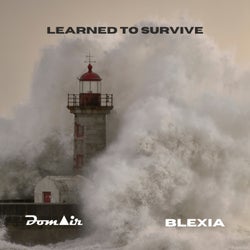 Learned To Survive
