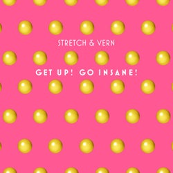 Get Up! Go Insane! (Remastered & Remixed 2019)