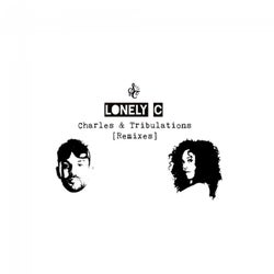 Charles & Tribulations (Remixes)