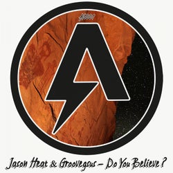 Jason Heat & Groovegsus - Do You Believe