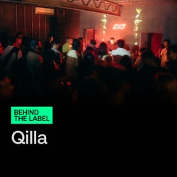 Behind The Label: Qilla Records