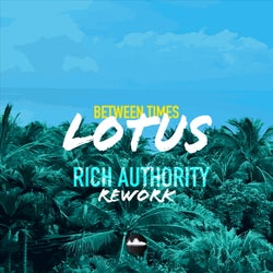 Lotus (Rich Authority Rework)