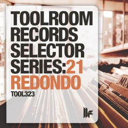 Toolroom Records Selector Series: 21 Redondo