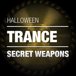 Halloween Secret Weapons - Trance