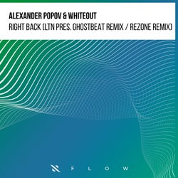 Right Back (LTN & Ghostbeat Remix / Rezone Remix)