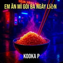 Em Ăn Mì Gói Ba Ngày Liền