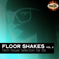 Floor Shakes, Vol. 2 (Tech House Selection for Djs)