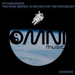The Ohm Series: In Search of The Spaced EP