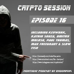 CRYPTO SESSION Episode 16