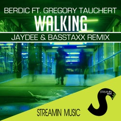 Walking(Jaydee & Basstaxx Remix)