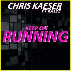Keep on running (feat. Kalye)