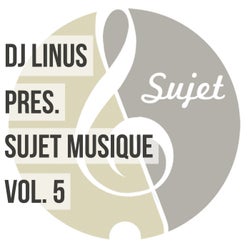 DJ Linus Pres. Sujet Musique, Vol. 5