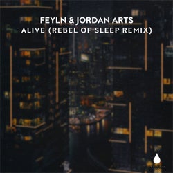 Alive - Rebel of Sleep Remix