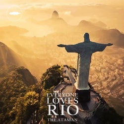Everyone Loves Rio