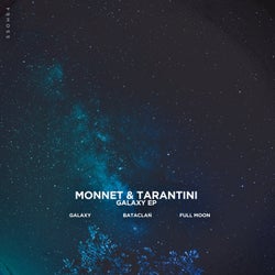 Monnet & Tarantini - Galaxy Ep