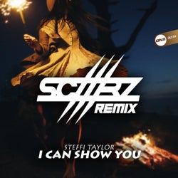 I Can Show You (Scaarz Remix)