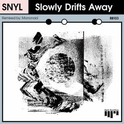 Slowly Drifts Away Feat Steklo