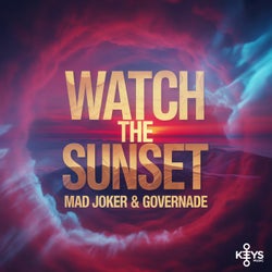 WATCH THE SUNSET