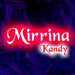 Mirrina Kandy 'MAY 2016' TOP TEN