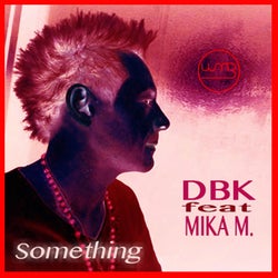 Something (feat. Mika M.)