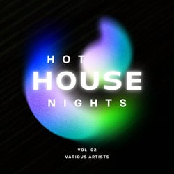Hot House Nights, Vol. 2
