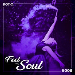 Feel The Soul 006