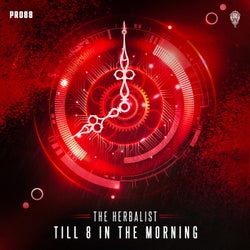 Till 8 In The Morning - Extended Mix