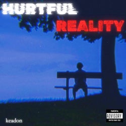 HURTFUL REALITY
