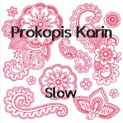 Slow