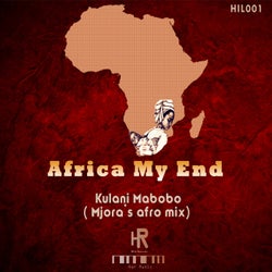 Africa My End (Mjora's Afro Mix)