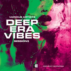 Deep Era Vibes Session 3