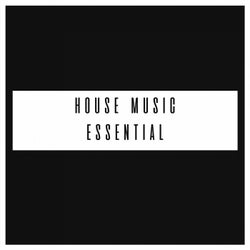 House Music Essential