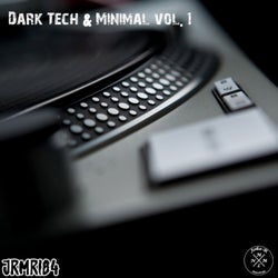 Dark Tech & Minimal vol. 1
