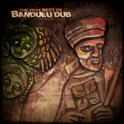 The Very Best Of Bandulu Dub