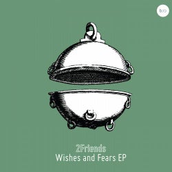 Wishes and Fears EP