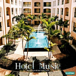 Hotel Music: Reception & Bar Selection