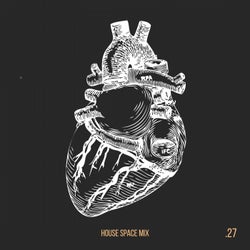 House Space Mix - Vol.27