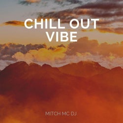 Chill Out Vibe