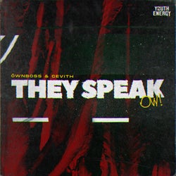 They Speak (Ow)
