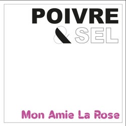 Mon amie la rose