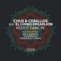 Keep It Dancin' feat. El Chino Dreadlion