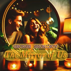 The Mirror of Us