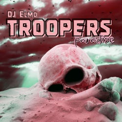 Troopers Paradise