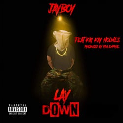 Lay Down (feat. KayKay Holmes)