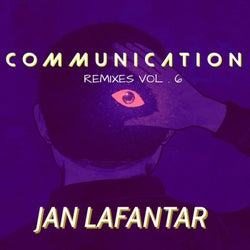 Communication (Remixes VOL. 6)