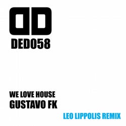 We Love House (Leo Lippolis Remix)