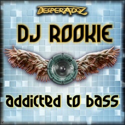 Addicted to Bass