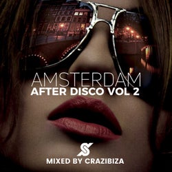 Amsterdam After Disco Vol.2 - Mixed By Crazibiza