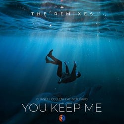 You Keep Me (The Remixes)