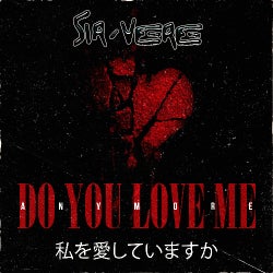EDMUP - DO YOU LOVE ME (ANYMORE)